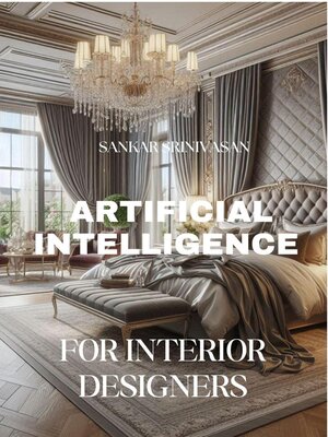 cover image of Artificial Intelligence for Interior Designers